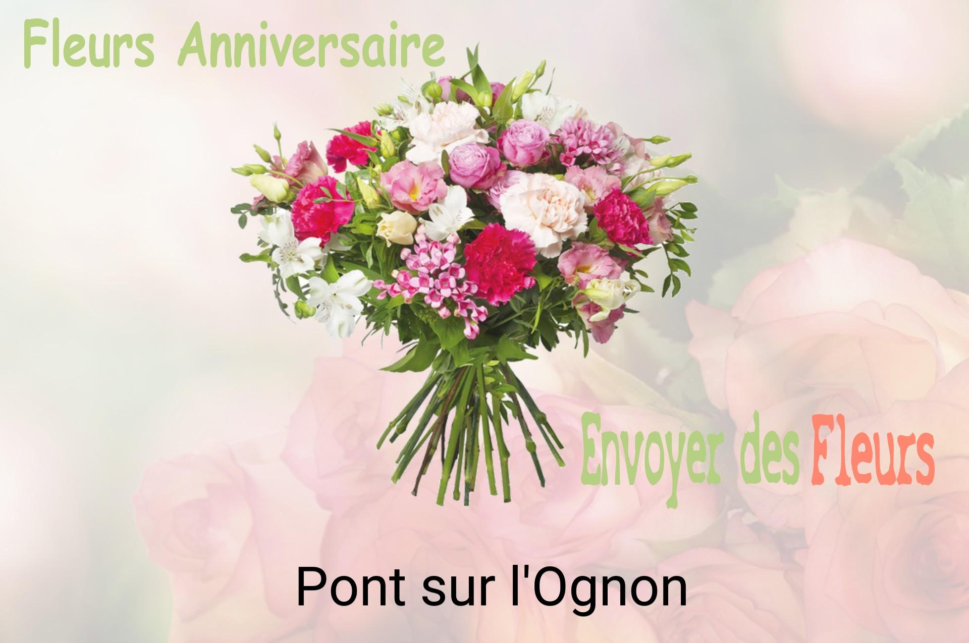 Bouquet de fleurs d’anniversaire livré à Pont-sur-l'Ognon
